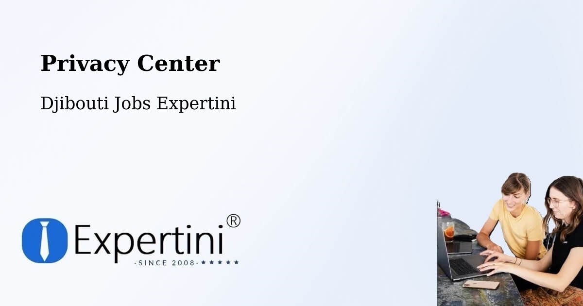 Privacy Policy – Djibouti - Djibouti Jobs Expertini